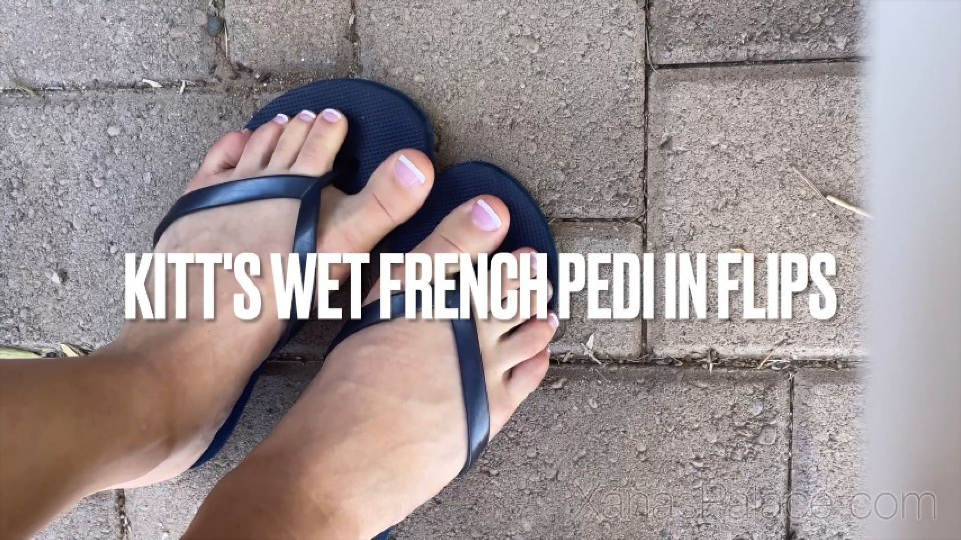 Kitt's Wet French Pedi in Flips