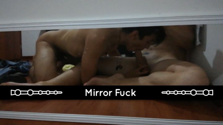 Mirror Fuck