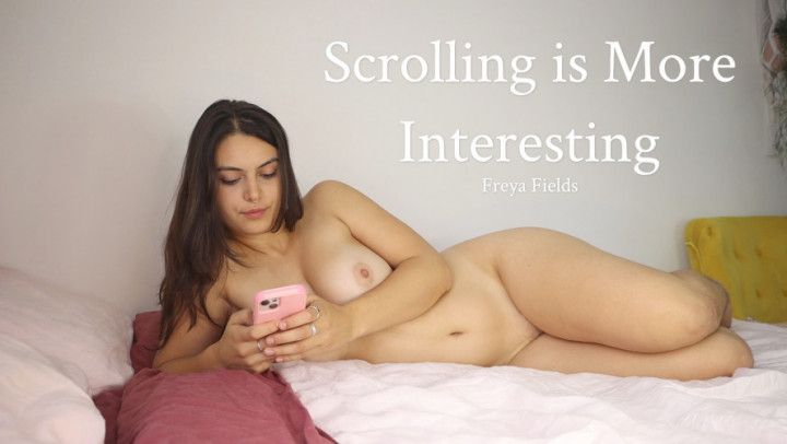 Scrolling is More Interesting