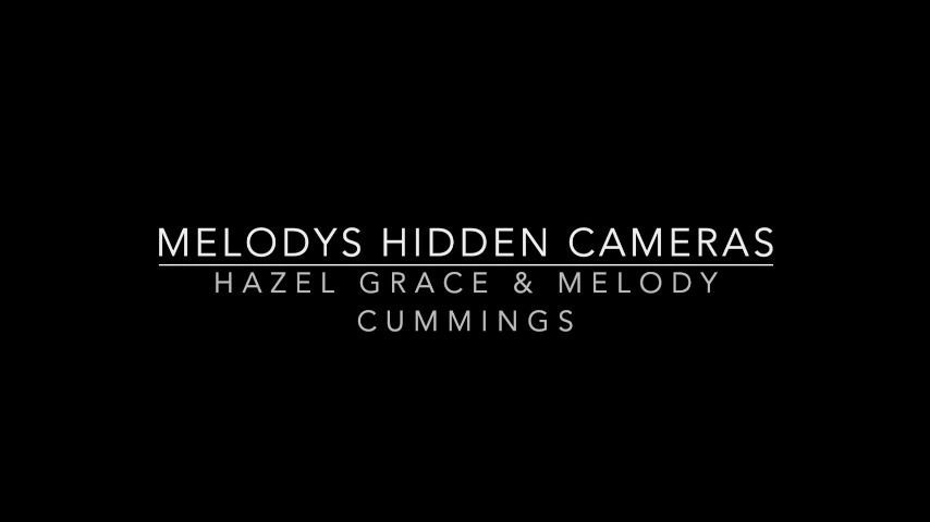 Melody's Hidden Cameras