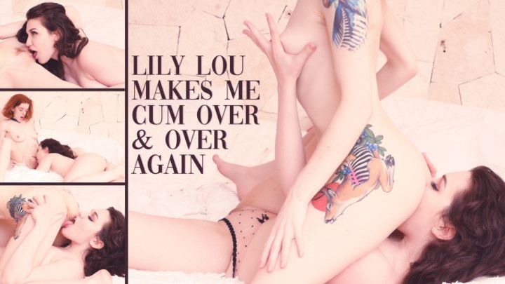 Lily Lou Makes Me Cum Over &amp; Over Again | Lesbian G/G