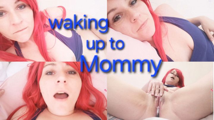 POV Waking up to mommy ~ CEI