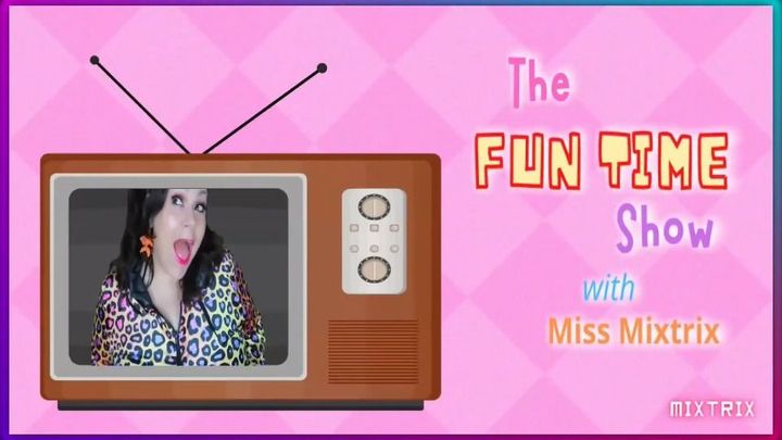 The Funtime Show with Miss Mixtrix Ep3