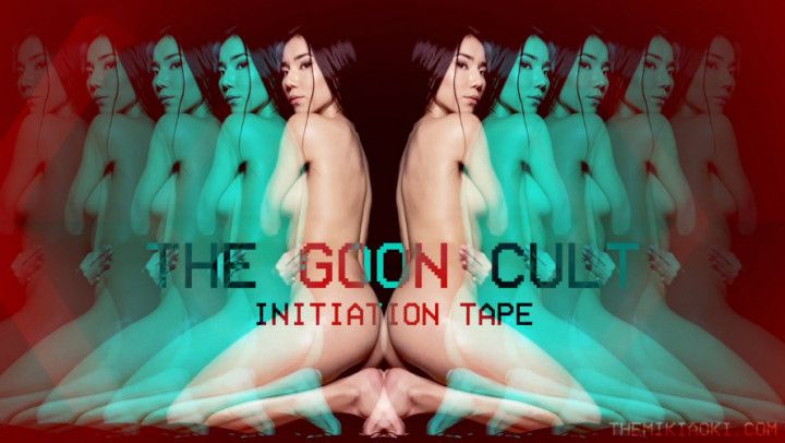 THE GOON CULT INITIATION TAPE