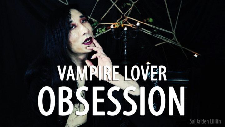 Vampire Lover Obsession