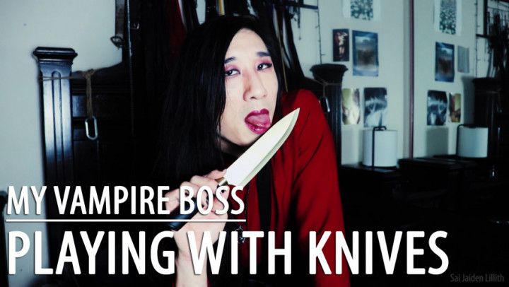 My Vampire Boss - Playing with Knives