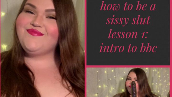 How to Be a Sissy Slut Lesson 1