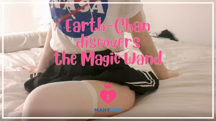 Earth-Chan Discovers the Magic Wand
