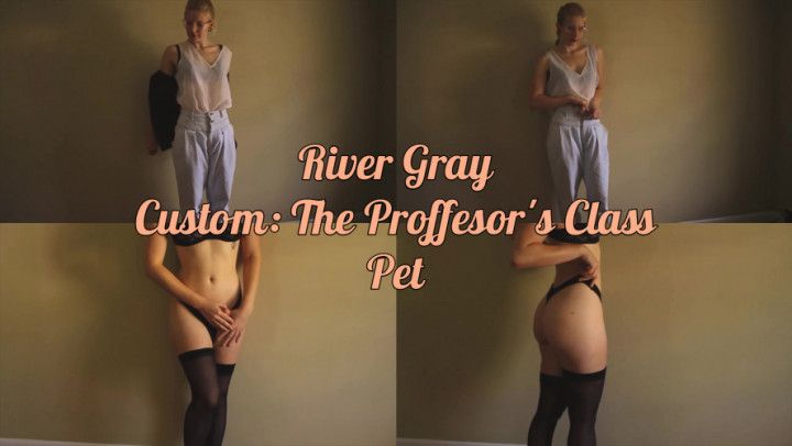 Custom: The Professor's Class Pet