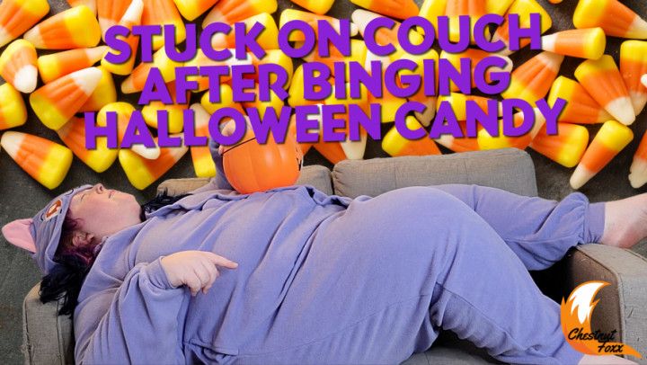 SSBBW Stuck on Couch After Binging Halloween Candy