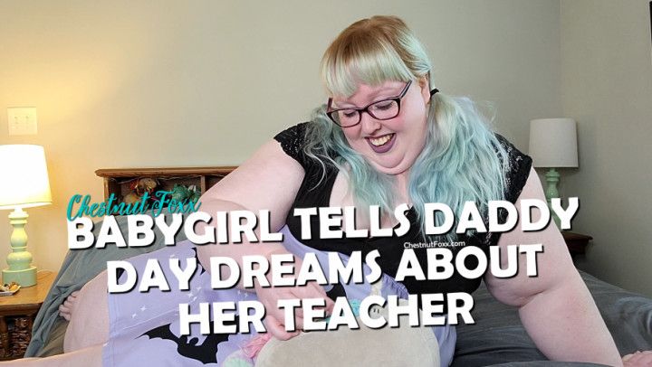 Babygirl Has Naughty Daydreams Teacher