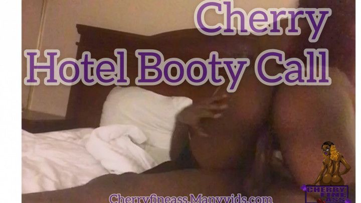 Cherry Hotel Booty Call