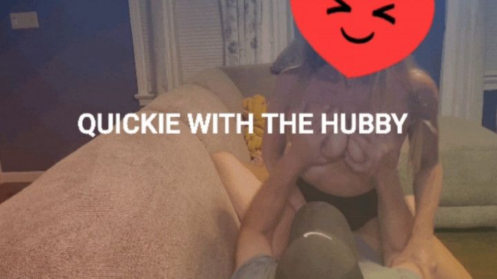 Quickie with the Hubby