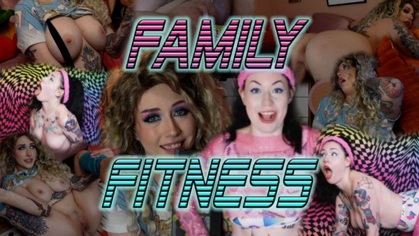 Family Fitness Feat. Cutie-Frankie