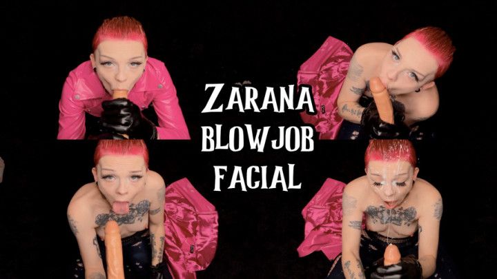 Zarana Blowjob Facial