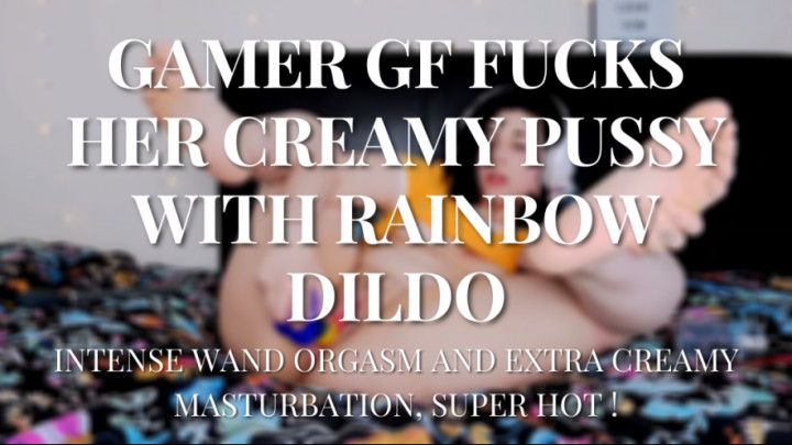 Gamer GF Fucks Multicolored Dildo