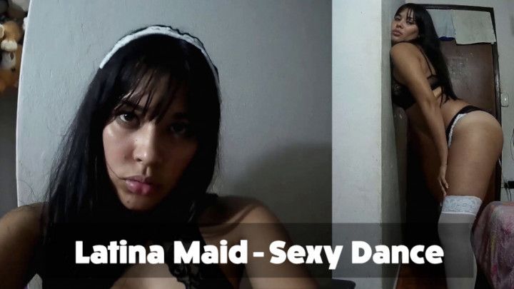 Latina Teen Maid Sexy Dance
