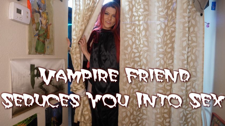 Vampire Friend Seduces You Into Sex