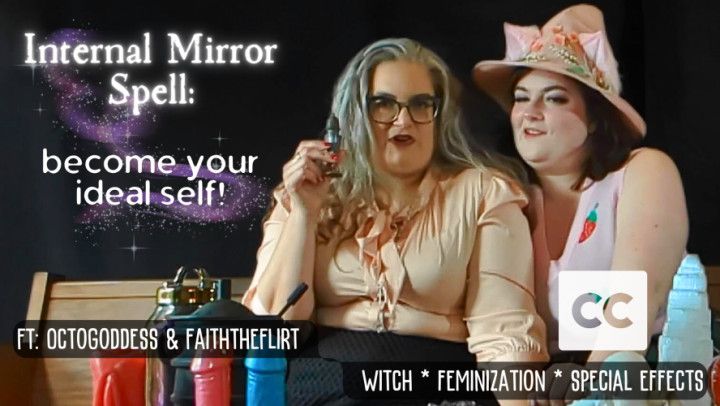 Internal Mirror: Sexy BBW Witches Feminization POV Captioned