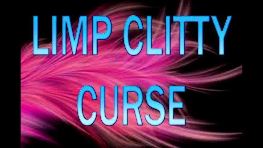 LIMP CLITTY CURSE