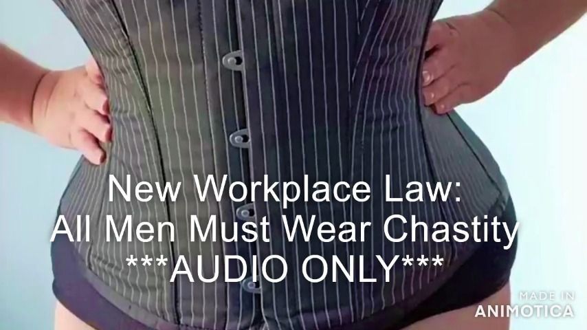 New Workplace Law: Must Wear Chastity