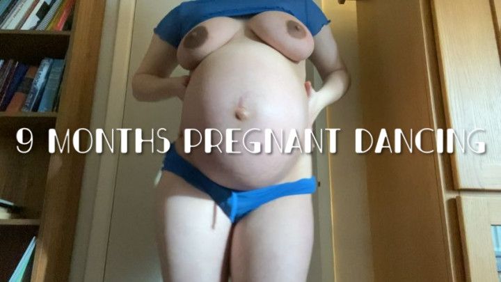 9 Months Pregnant Dance Tease