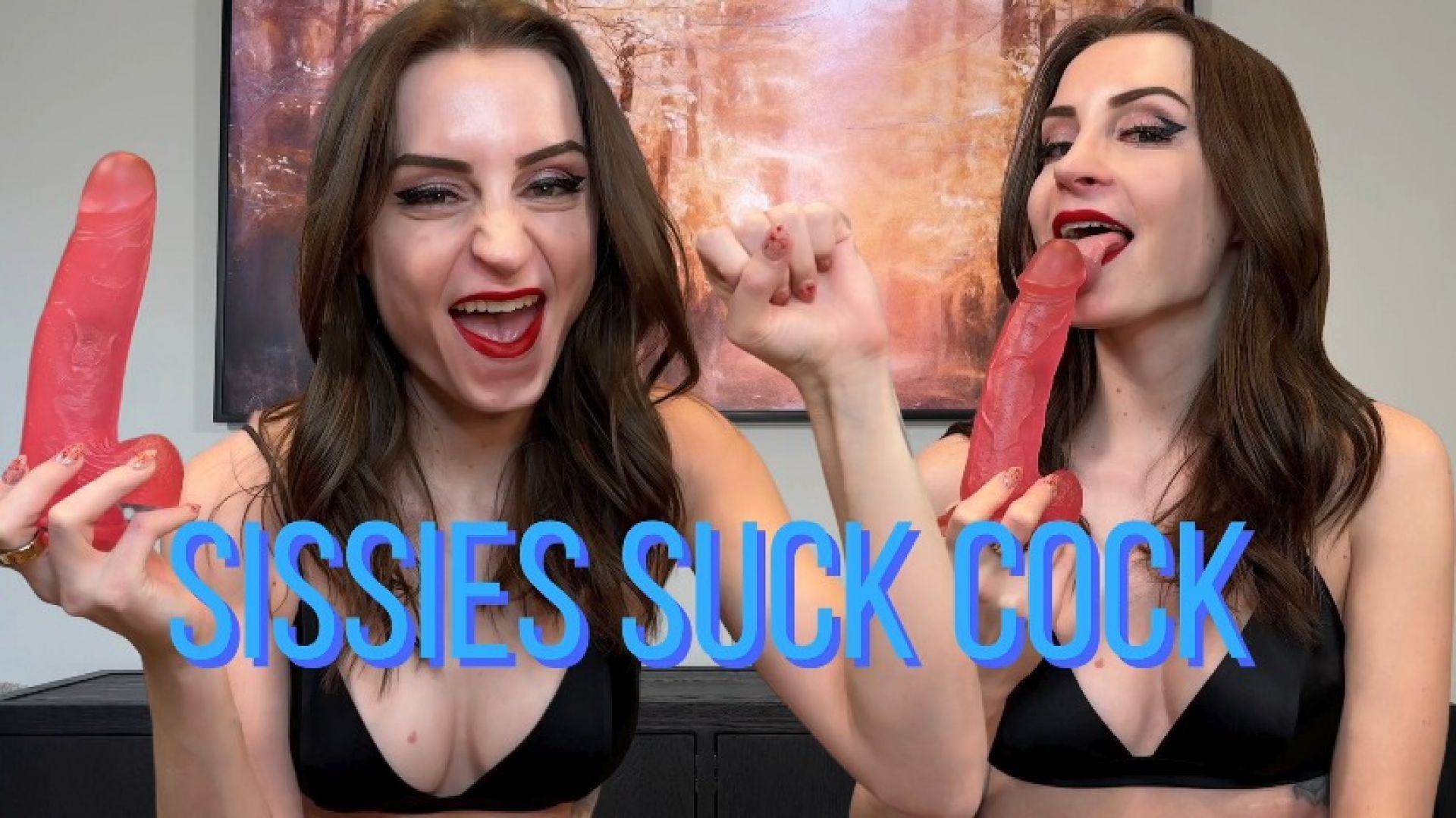 Sissies Suck Cock