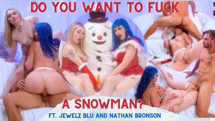 Do You Want To Fuck A Snowman