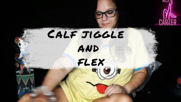 Calf Muscle Jiggle and Flex