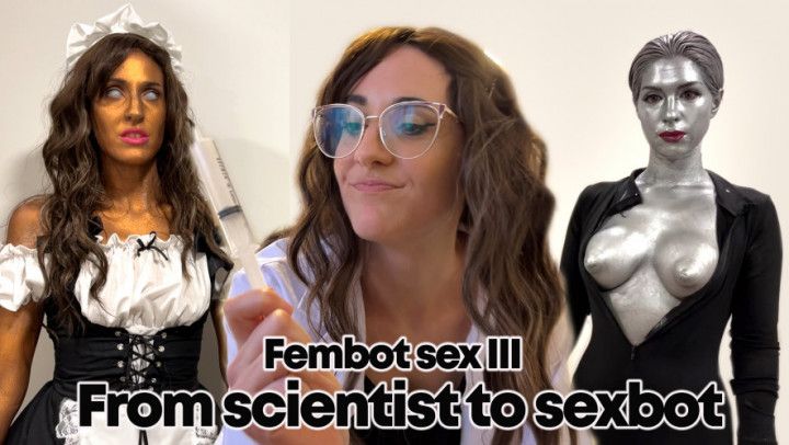 Fembot sex III A scientific contribution