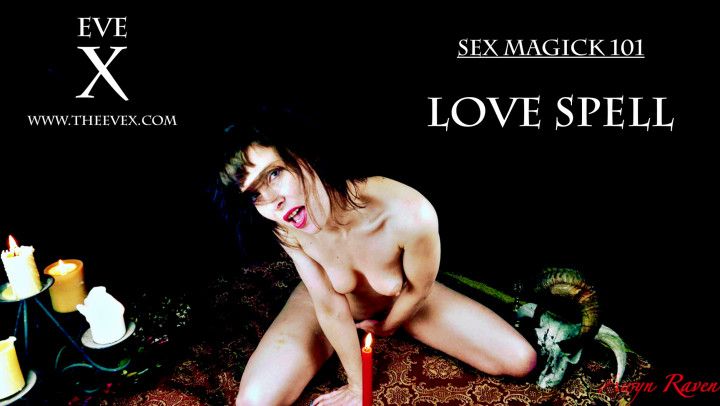 SEX MAGICK | 101 Love Spell