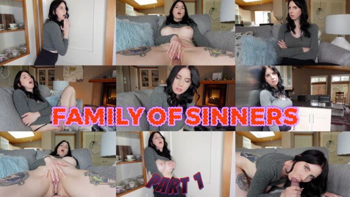 Family of Sinners Part 1