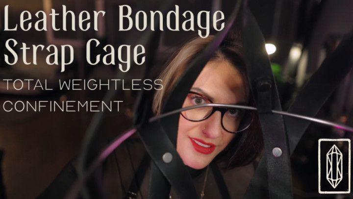 Leather Bondage Strap Cage - Total Weightless Confinement