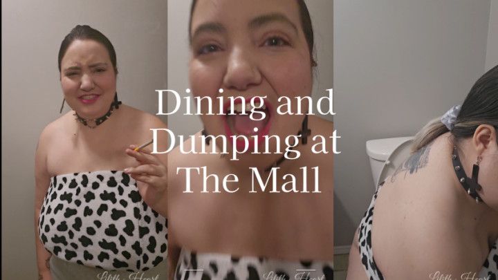 Dining and Dumping at the Mall
