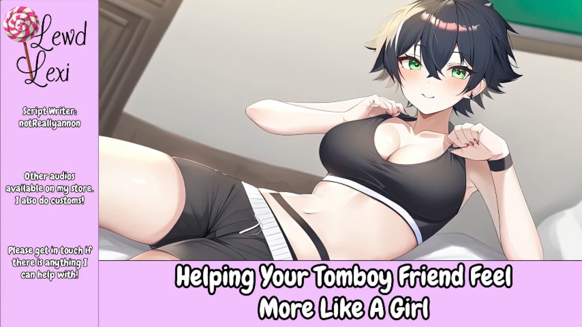 Helping Your Tomboy Friend Feel More Like A Girl Audio