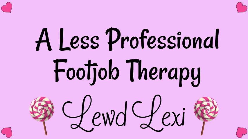 A Less Professional Footjob Therapy