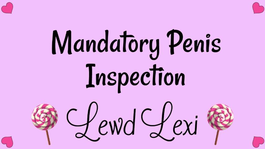 Mandatory Premature Penis Inspection