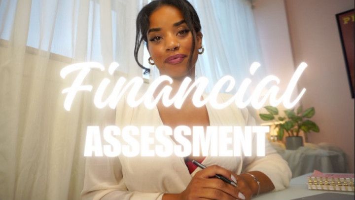Financial Assessment