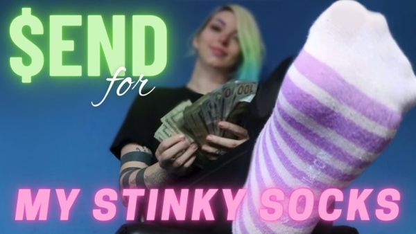 Send for My stinky socks