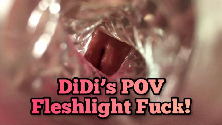 DiDi's POV Fleshlight Fuck