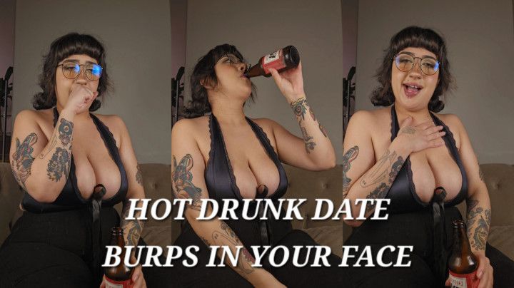 Hot Girl Chugs and Burps After Date
