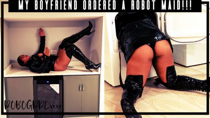 My Boyfriend Ordered a Robot Maid