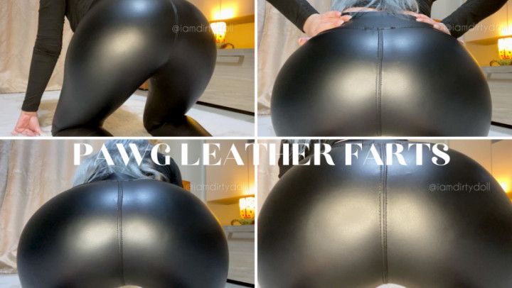 PAWG Leather Farts