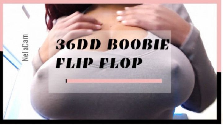 36DD Boobie Flip Flop