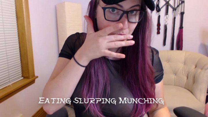 Eating Slurping Munching