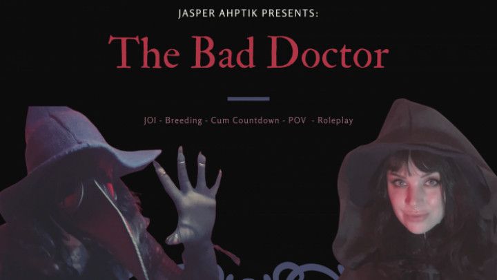 The Bad Doctor - JOI Breeding