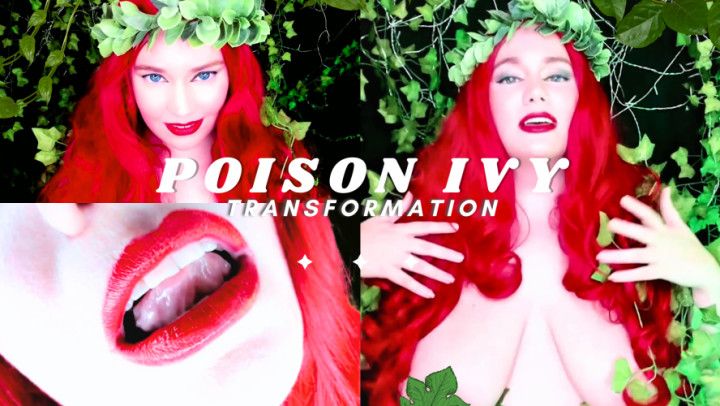 Poison Ivy's Transformation