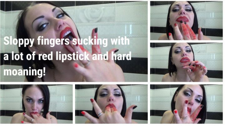 Sloppy fingers sucking with a lot of red