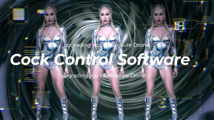 Cock Control Software upgrading you to Pleasure Drone