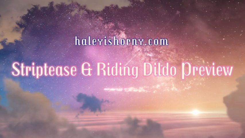 Striptease &amp; Riding Dildo Preview